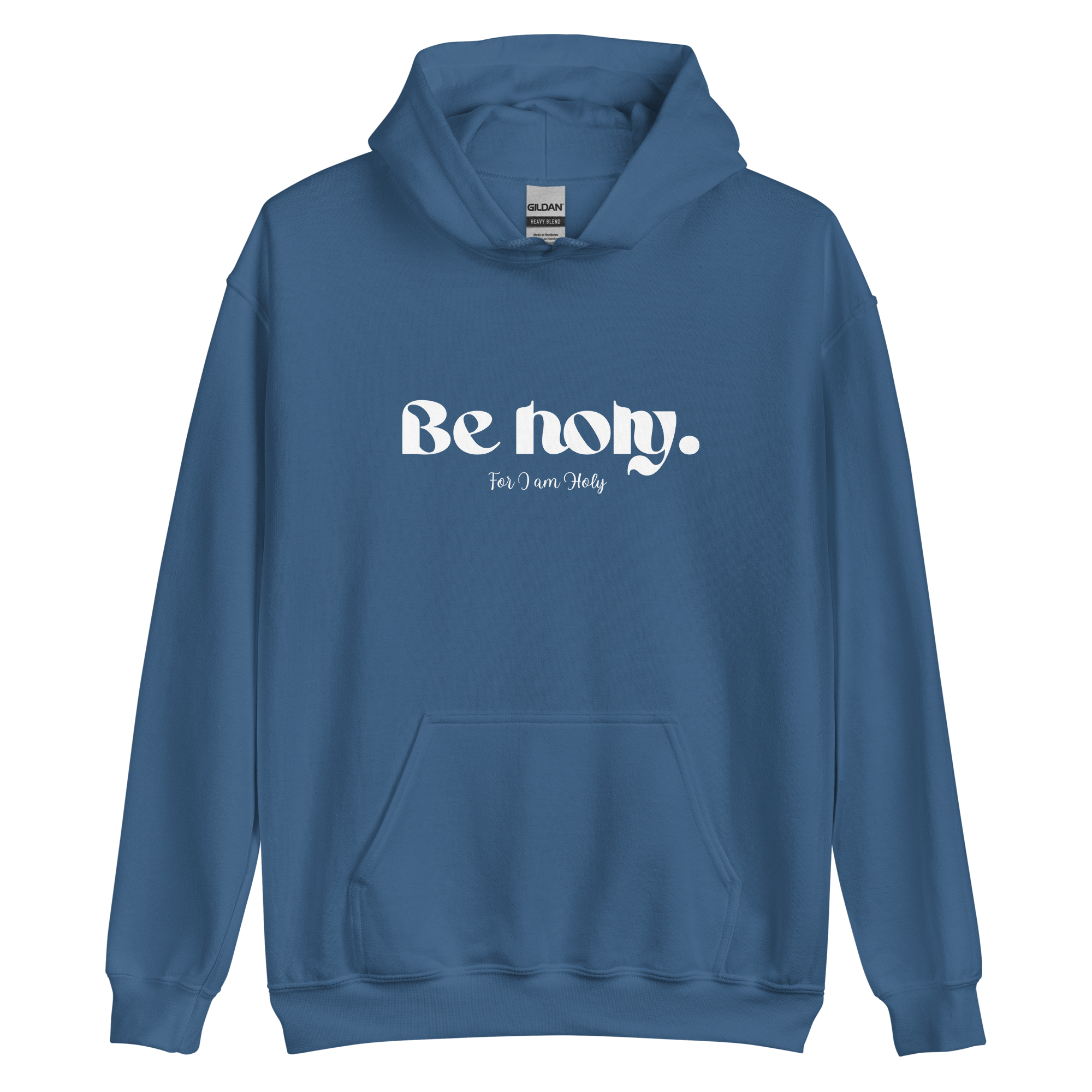 Be Holy for I am Holy - Premium Hoodie